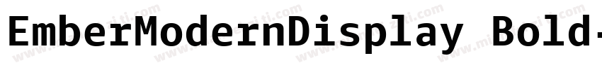 EmberModernDisplay Bold字体转换